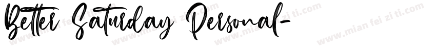 Better Saturday Personal字体转换